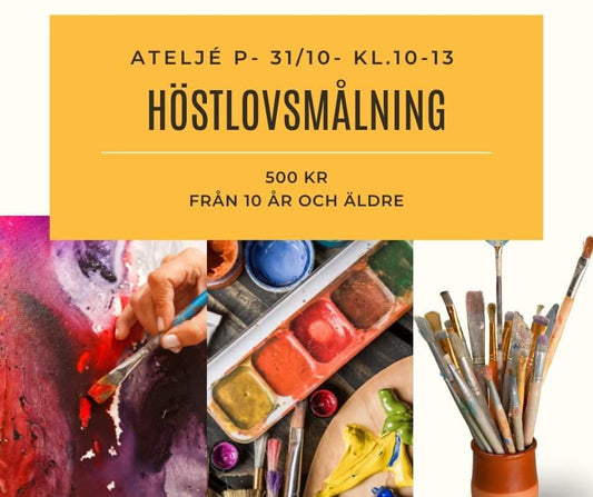 Höstlovsmålning 10-13 Torsdag 31 oktober